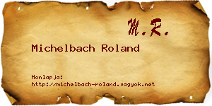 Michelbach Roland névjegykártya